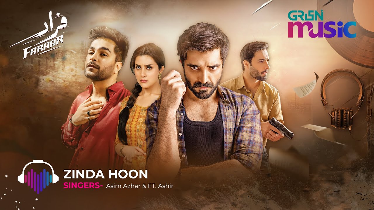 Faraar  [ Original Sound Track 🎶] Zinda Hoon 🎧 Singer : Asim Azhar & Ashir | Green TV Music