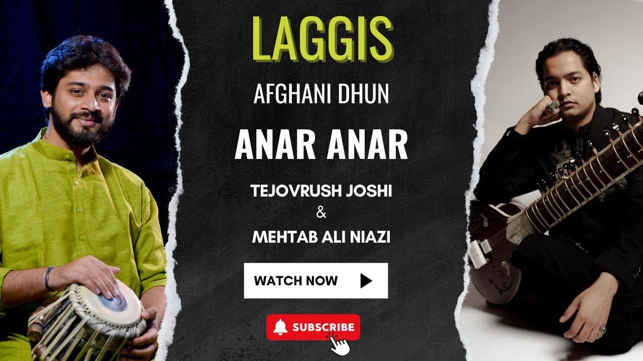 Tejovrush Joshi | Mehtab Ali Niazi | Anar Anar Afghani Dhun