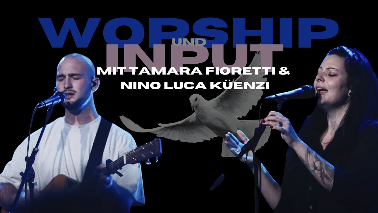Worship Night mit Tamara Fioretti & Nino Küenzi | Shalom - göttlicher Frieden | ICF Oberwallis