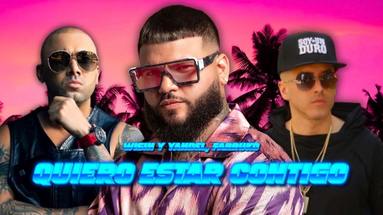 Wisin & Yandel, Farruko  -  Quiero Estar Contigo | IA 2026 ❤️✨