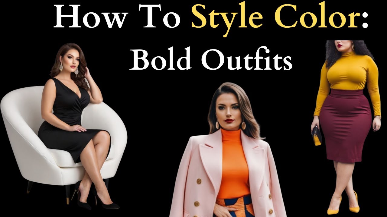Making A Statement with Your Style - Bold Outfit Ideas/How to Style Color