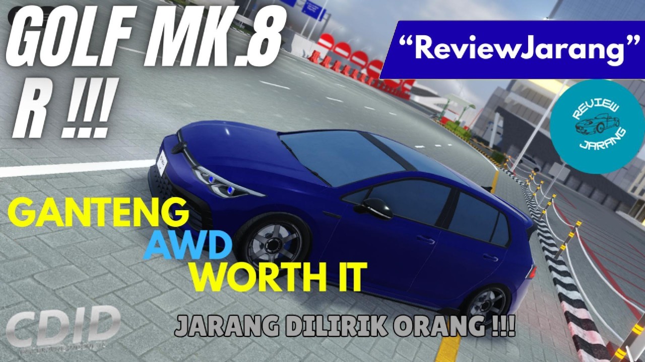 WORTH IT KAH HOTHATCH INI SEKARANG???(2026) REVIEW VW GOLF R 2023 (Weltwagen) - CDID V2.4.0.5 Roblox