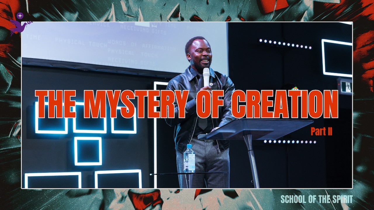 The Mystery of Creation Pt. 2 | Apostle Emmanuel Adewusi | CCCG