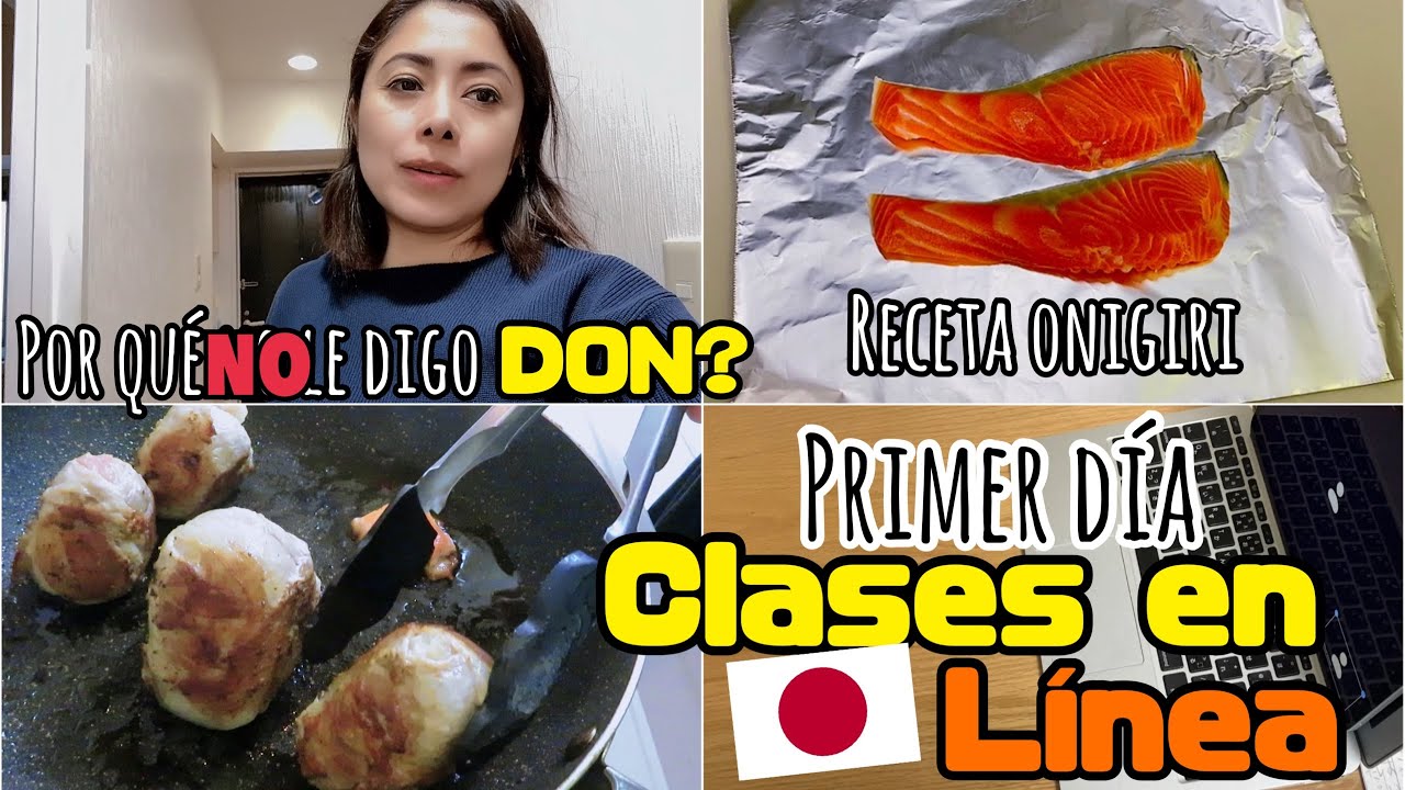 Porqué ya no le digo DON? + Receta onigiris un día en clases en linea! me vuelvo loca! VLOG JAPON