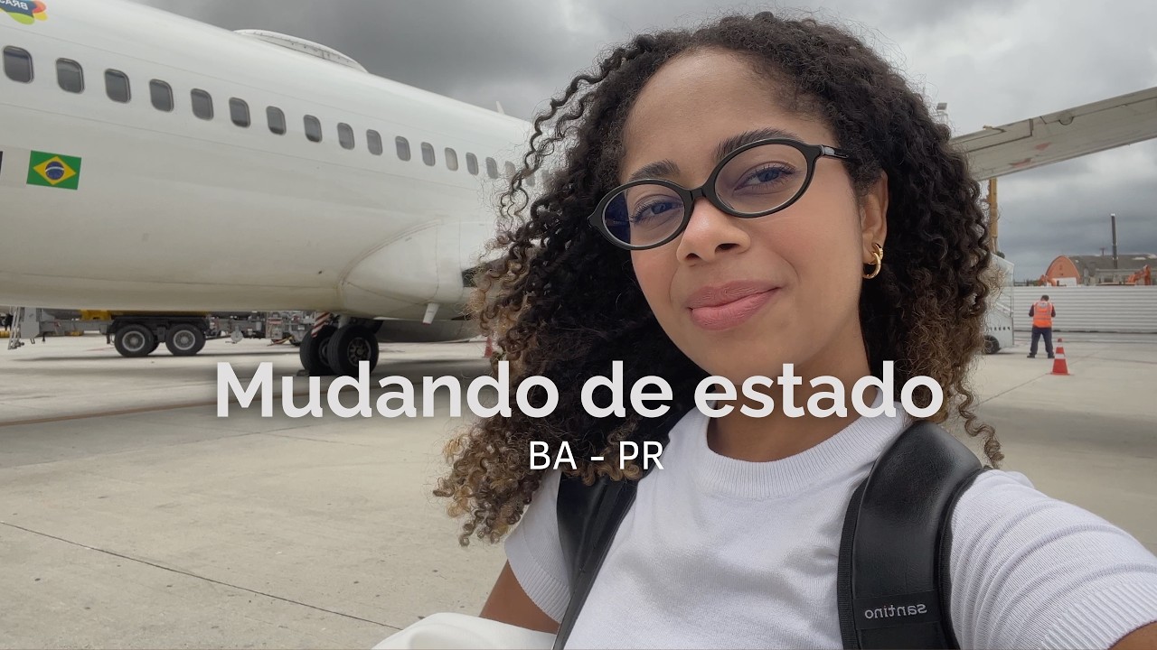 Vlog da mudança | saindo da Bahia | indo morar em Curitiba-PR