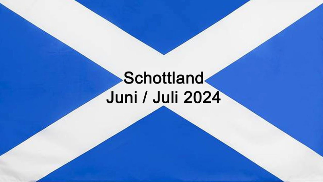 Schottland Tour 2024, Reisebericht
