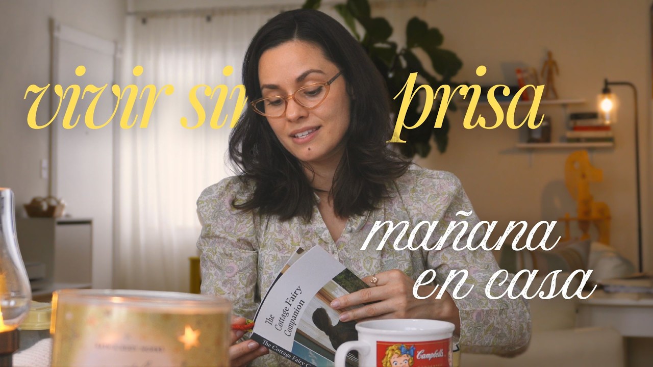 Construyendo una VIDA más SIMPLE y PAUSADA 🌸🍃| Mañana CREATIVA en casa ✨