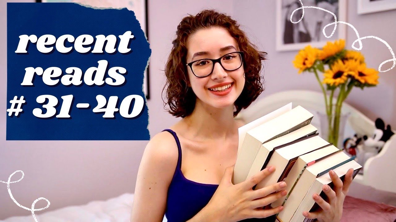 Recent Reads #31-40