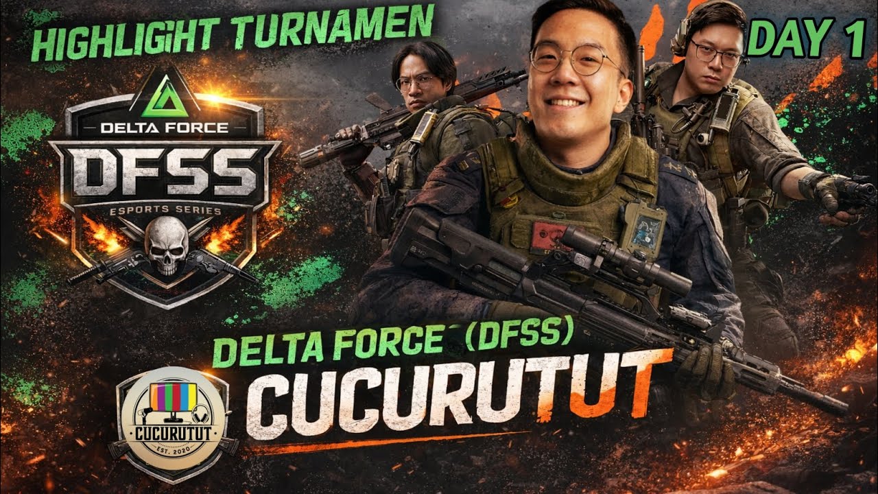 HIGHLIGHT DFSS CUCURUTUT DAY 1 #cucurutut #deltaforce 