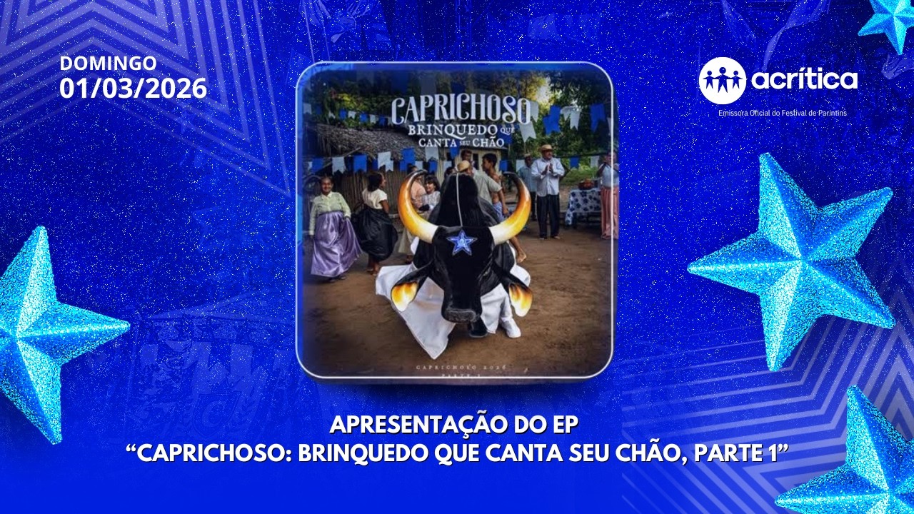 APRESENTAÇÃO DO EP “CAPRICHOSO: BRINQUEDO QUE CANTA SEU CHÃO – PARTE 1”