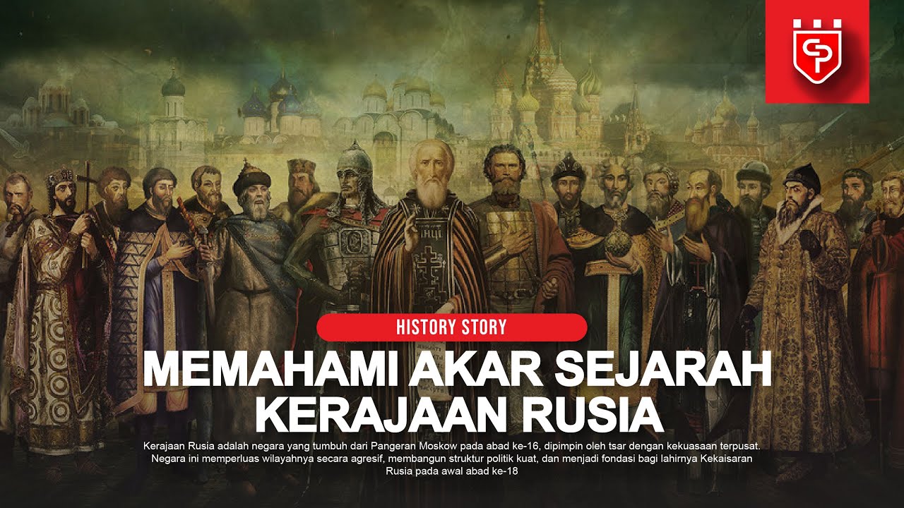 Lahirnya Tsardom Russia : Transformasi Moskow Menjadi Kerajaan Rusia #history #story #russia #tsar
