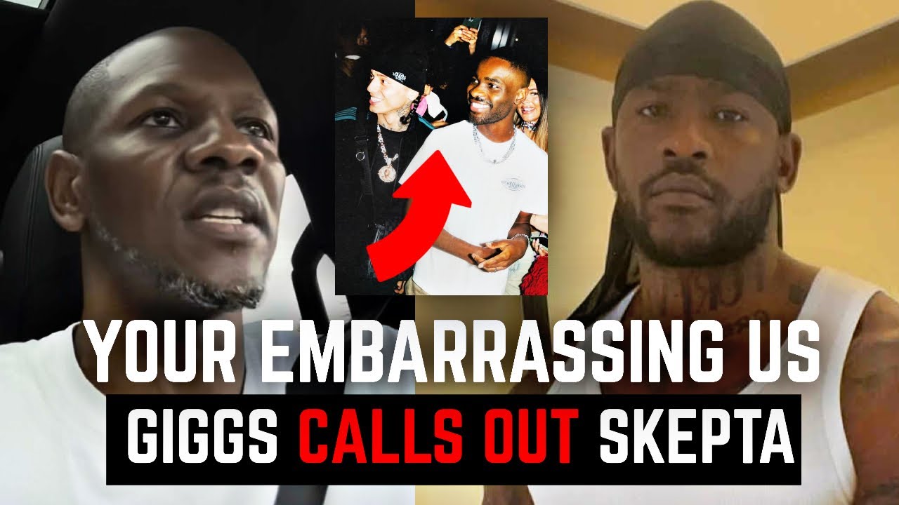Giggs Calls Out Skepta..