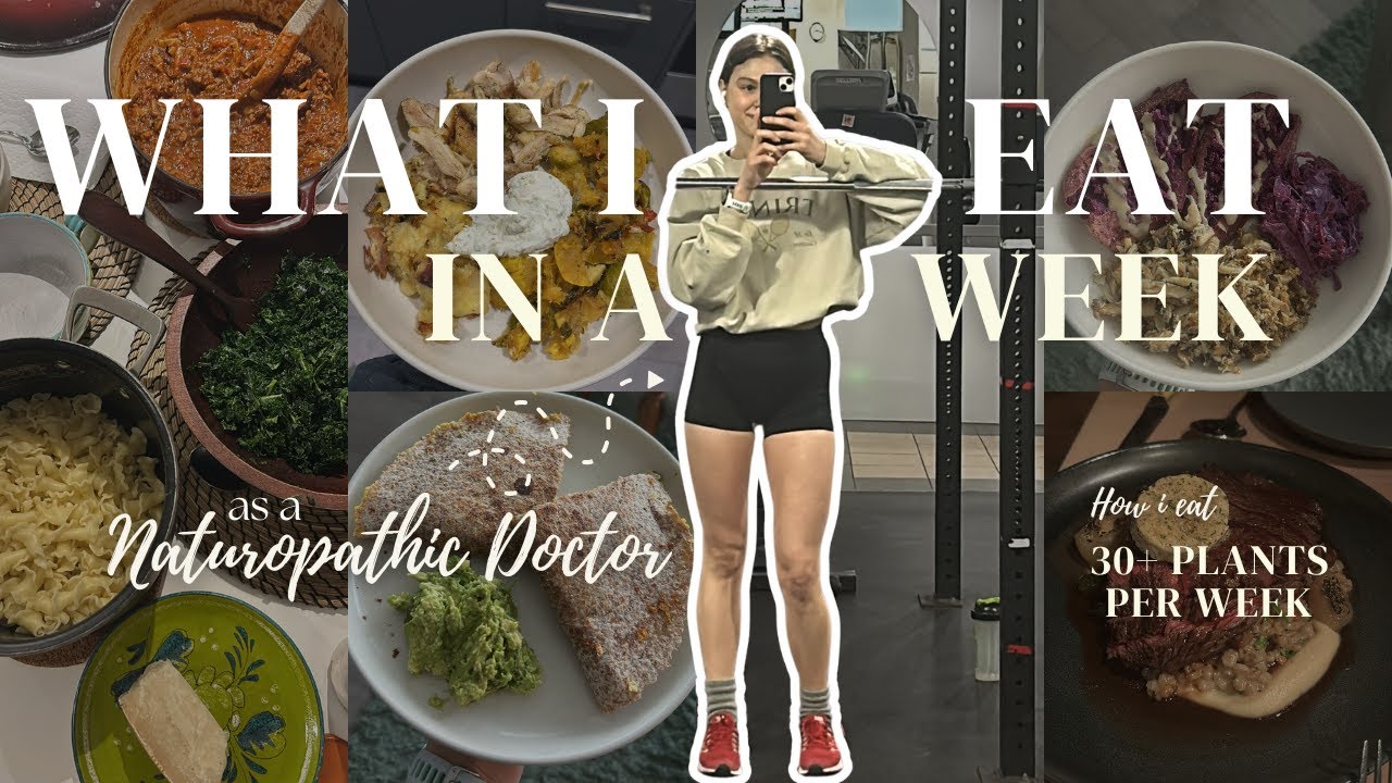 What I Eat in a Week: High Fiber, Plant Diversity & High Protein Meals
