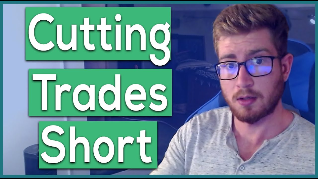 When To Cut A Trade Early (Maximize Your Profits)