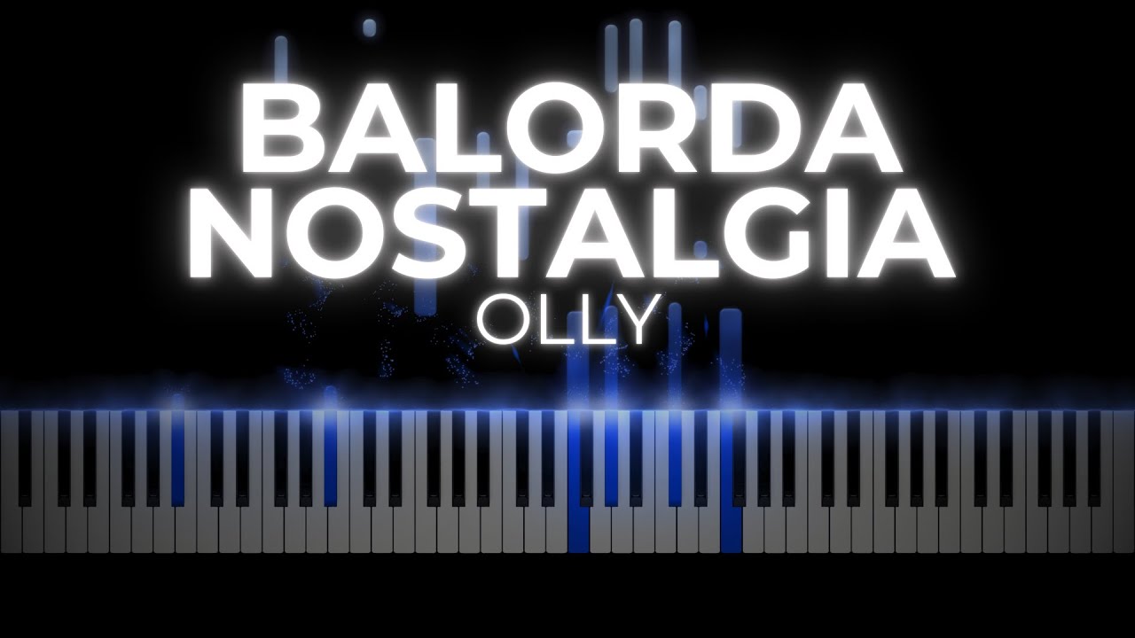 Balorda nostalgia - Olly (Sanremo 2025) // PIANO COVER