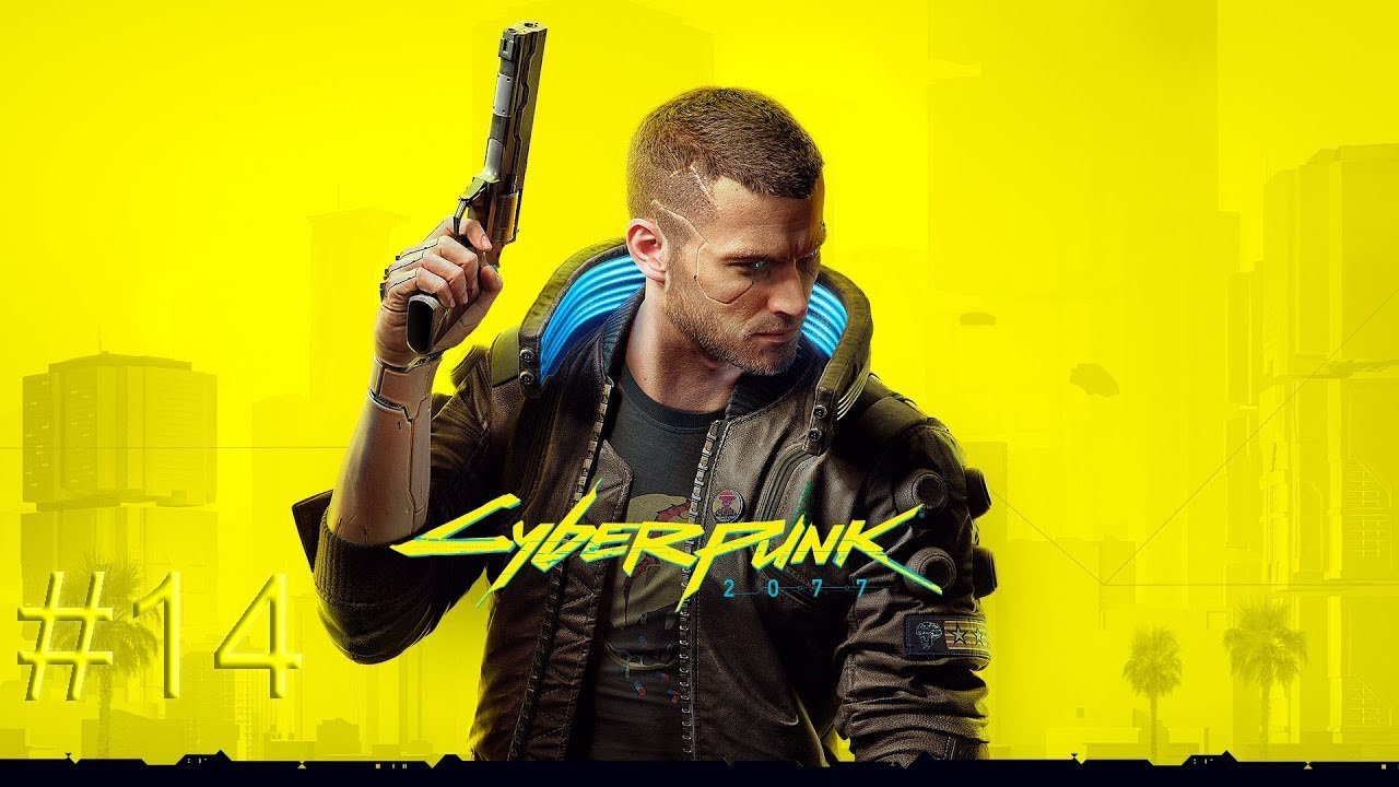 Прохождение Cyberpunk 2077 #14