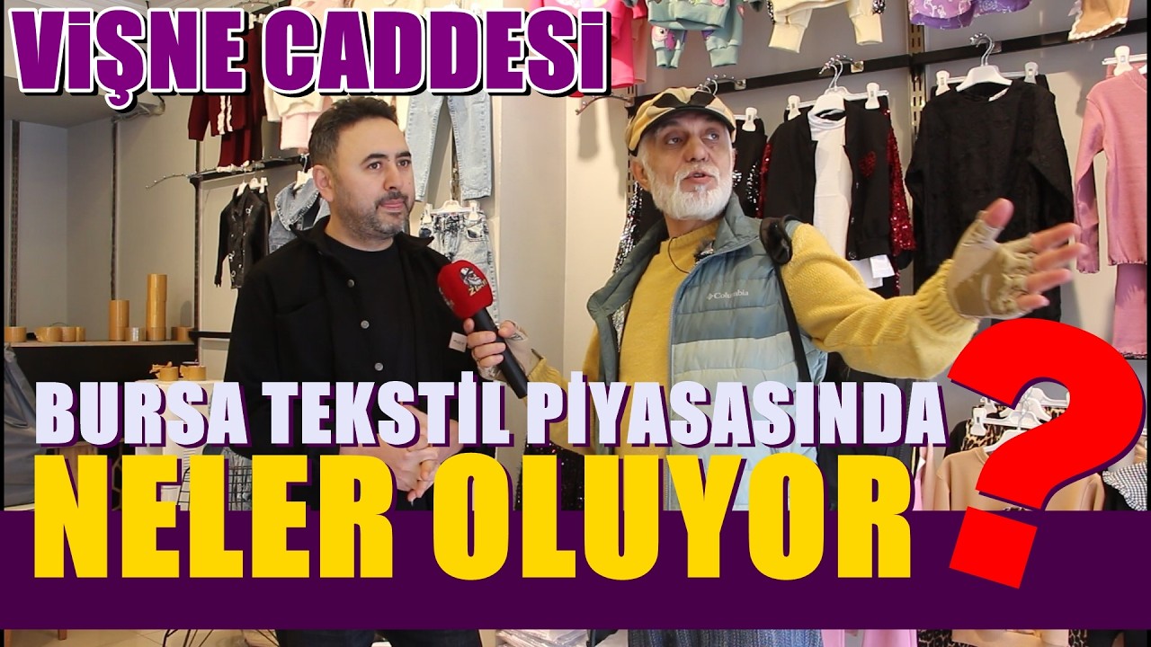 BURSA'DA TEKSTİLCİLERLE KONUŞTUK | TEKSTİL NEREYE KOŞUYOR ? #zdayı #sokakröportajları #piyasalar