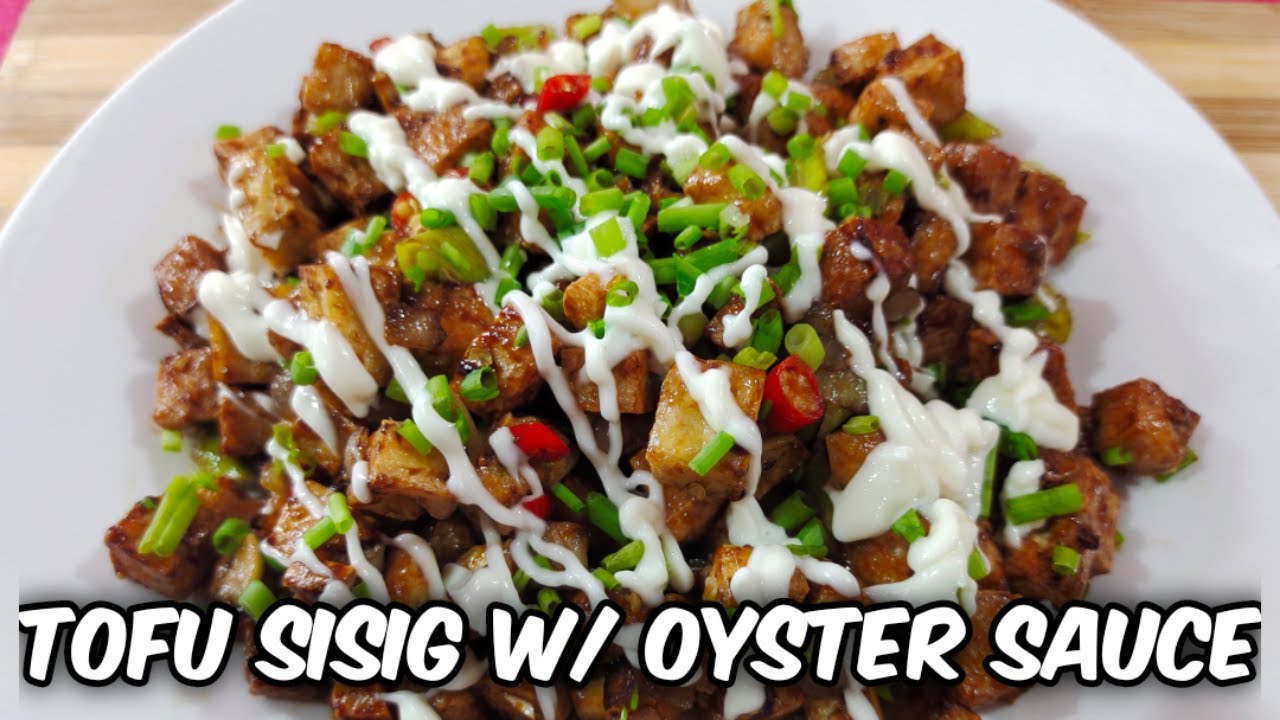 TOFU SISIG W/ OYSTER SAUCE | QUICK & EASY RECIPE..