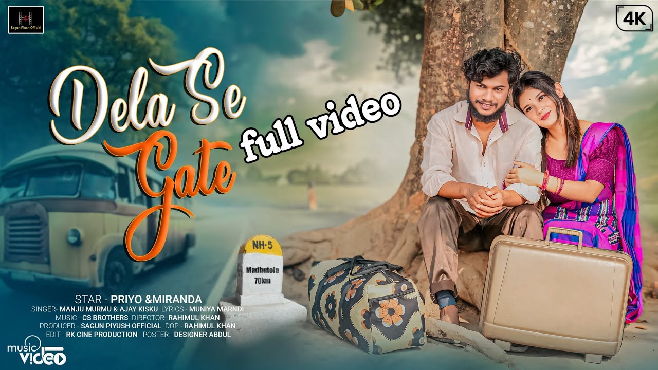 DELA SE GATE // NEW SANTHALI FULL VIDEO 2025 // PRIYO HEMBRAM AND MIRANDA DAS // MANJU MURMU.
