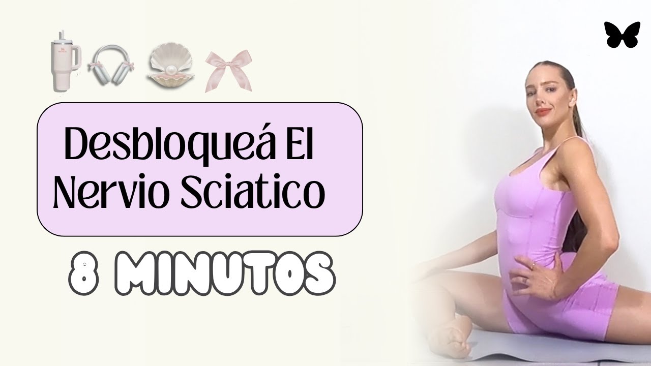 Desbloquea Cadera (8 minutos) libera el nervio sciatico | Belen Pouchan