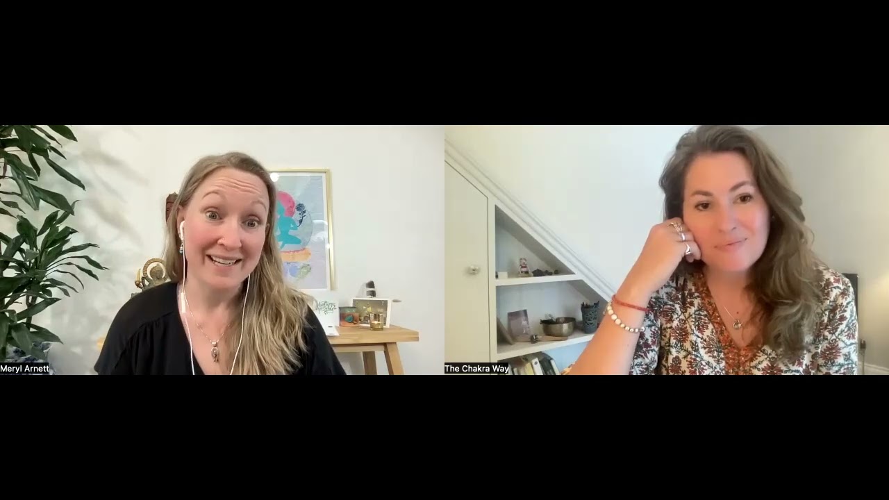 Chakra Way Podcast - with Meryl Arnett (Meditation Teacher)