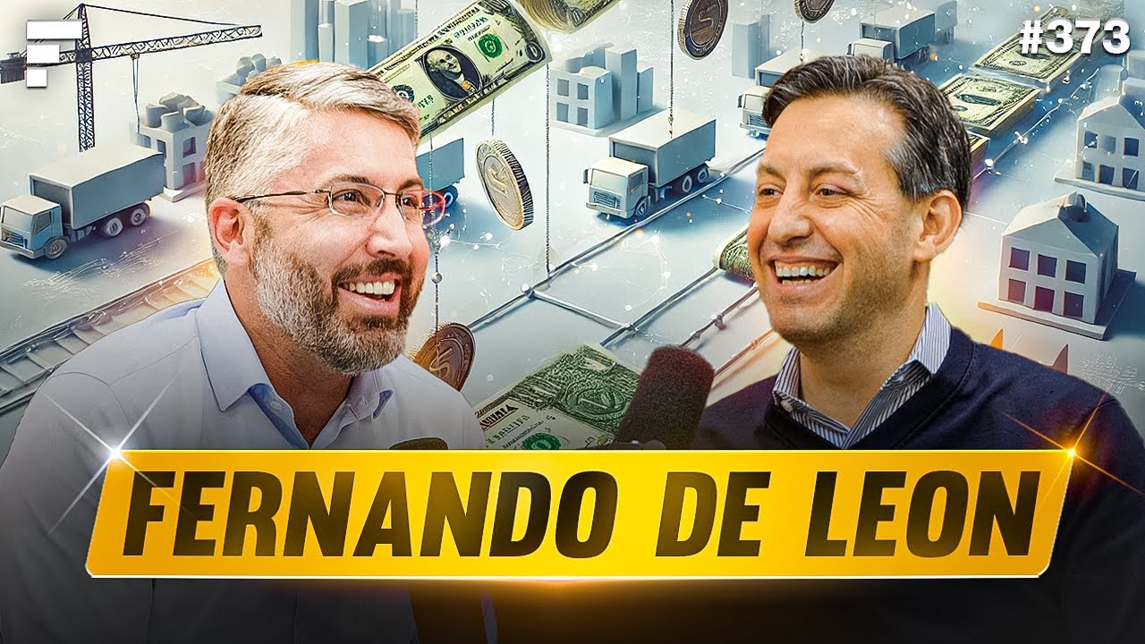 #373 - Fernando De Leon - Founder & CEO @ Leon Capital Group