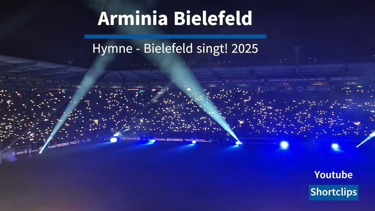 Arminia Bielefeld Hymne Bielefeld singt 2025 Stadionlied Rudelsingen