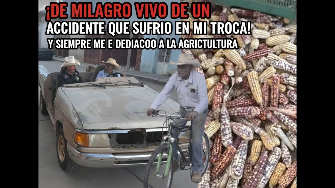 DE MILAGRO VIVO DE UN ACCIDENTE QUE SUFRIO EN MI TROCA Y SIEMPRE ME E DEDICADO A LA AGRICULTURA