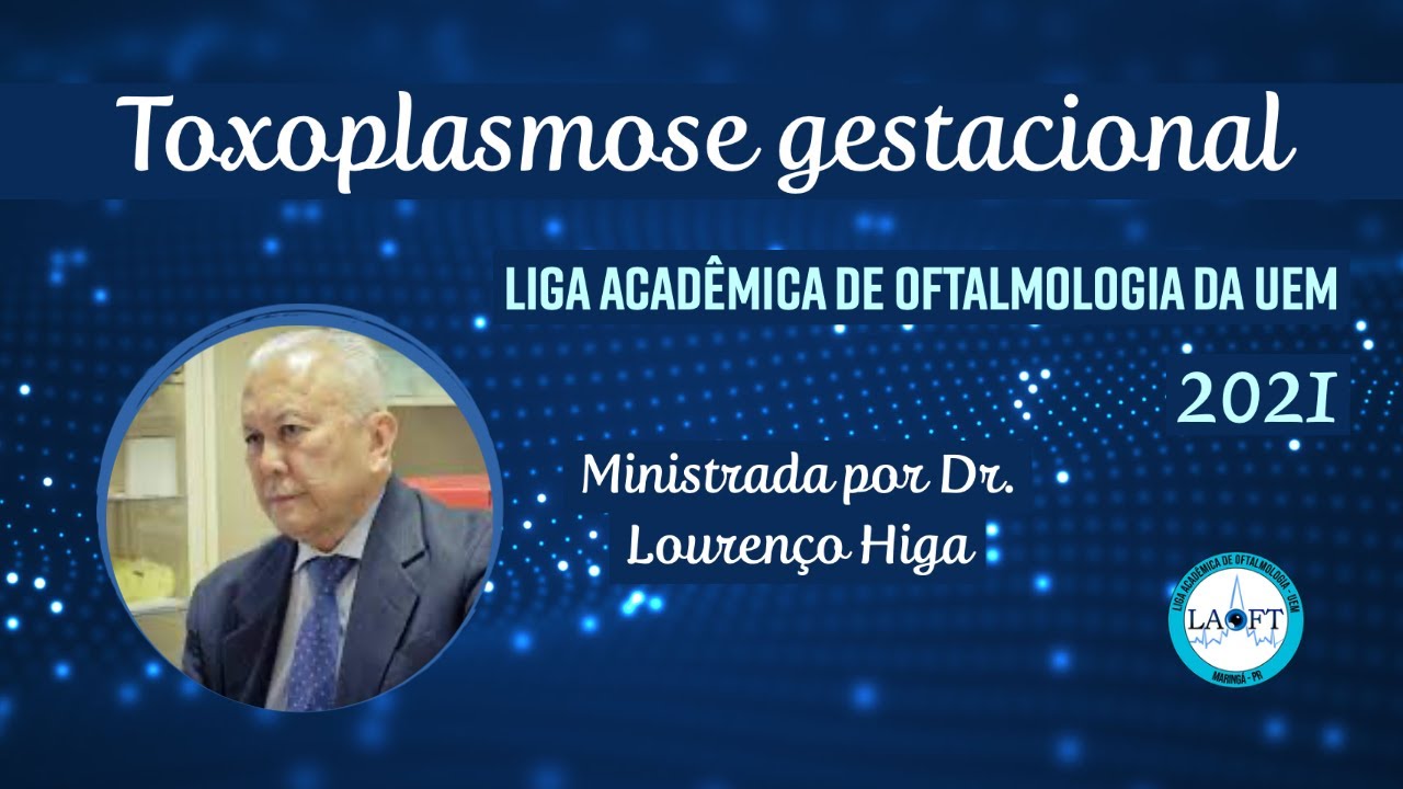 TOXOPLASMOSE GESTACIONAL | LAOFT UEM