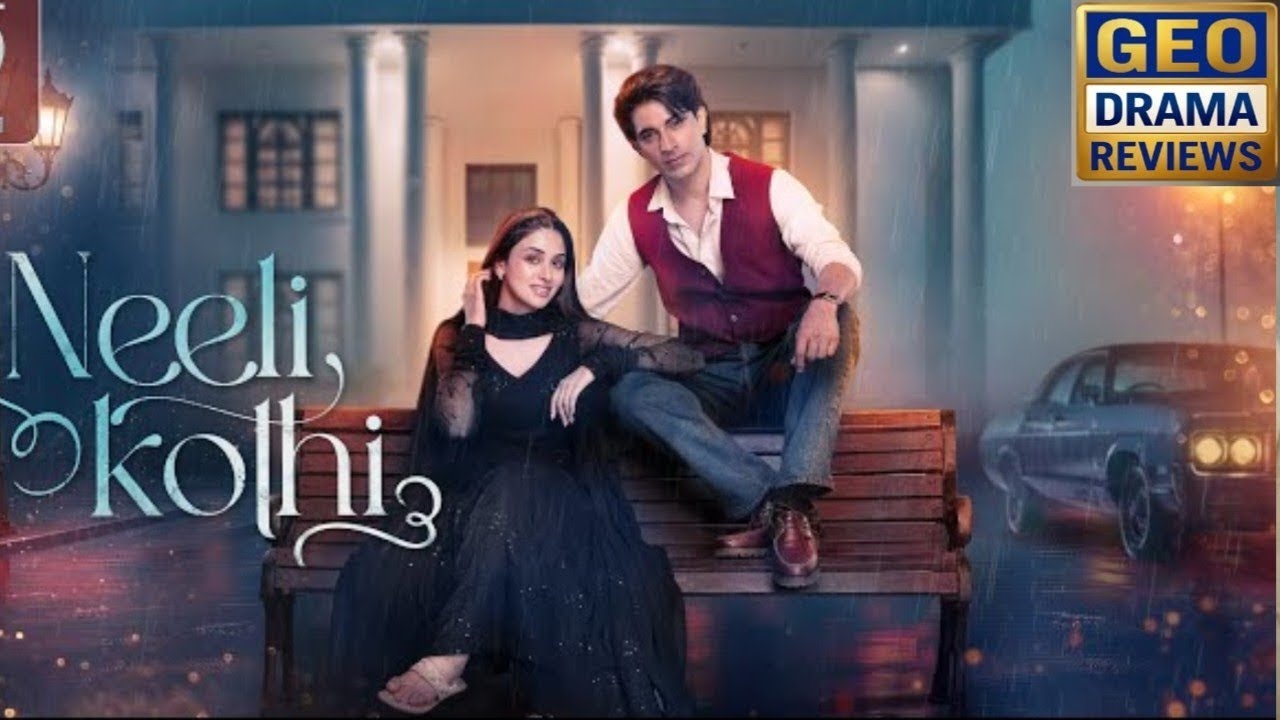 Neeli kothi Ep 13full– Teaser Review, Promo Breakdown & Twist 