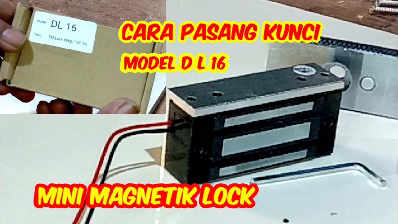 CARA PASANG KUNCI PINTU MAGNETIK /ELEKTRIK