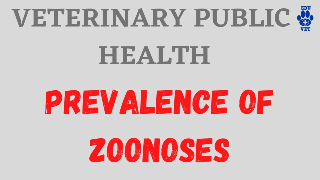 VPH-Prevalence of Zoonoses