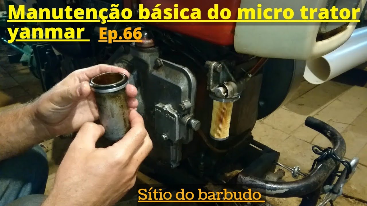 Manutenção básica micro trator yanmar(troca de filtro óleo diesel e limpeza filtro de óleo do motor)
