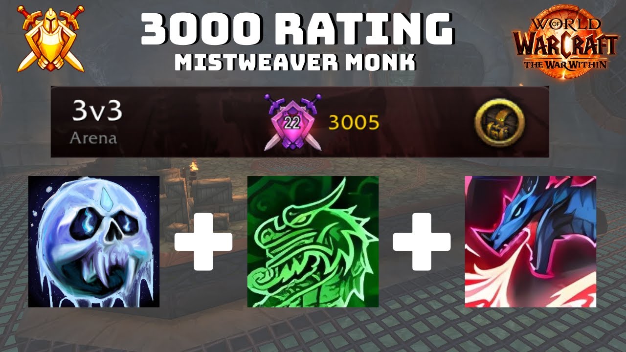 How I Got 3000 Rating in World of Warcraft! Rank 1 Mistweaver 3v3!
