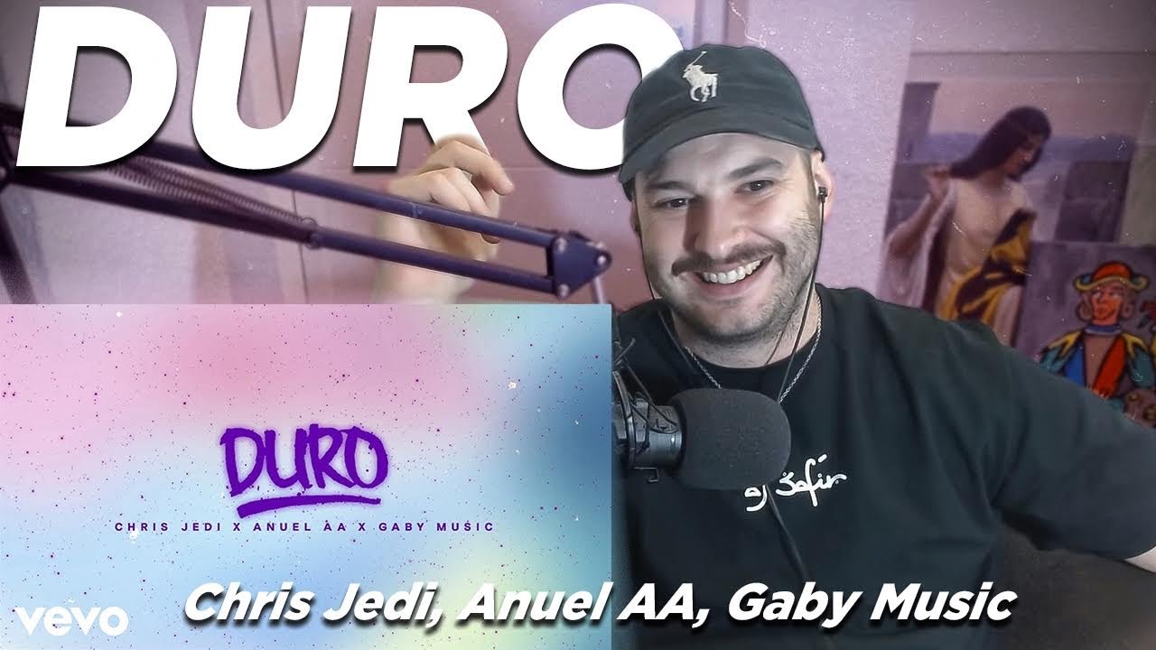 🇪🇸 REACCION: Chris Jedi, Anuel AA, Gaby Music - DURO (Lyric Video)