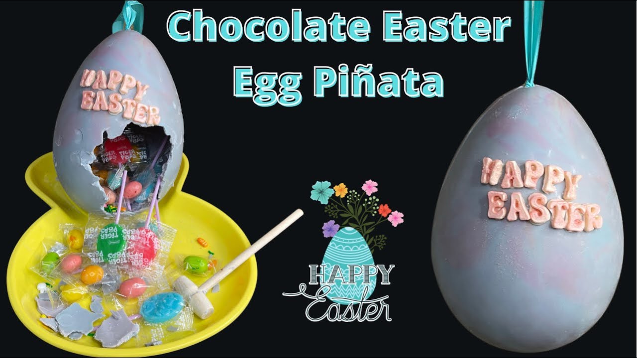 Breakable Easter Egg Pi&ntilde;ata / How to / Chocolate Egg / Easter 2022