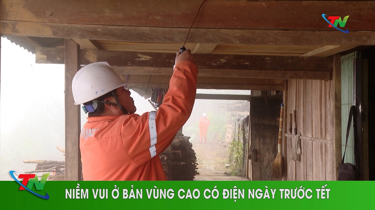 Niềm vui ở bản vùng cao có điện ngày trước Tết
