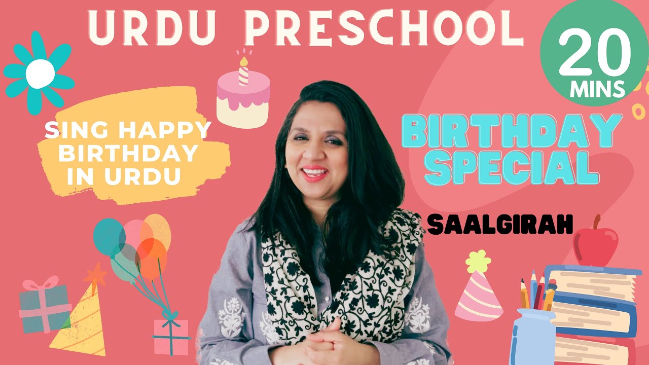 #UrduPreschool Birthday Special: Learn Urdu for Kids | Singing Happy Birthday in Urdu | Urdu Stories