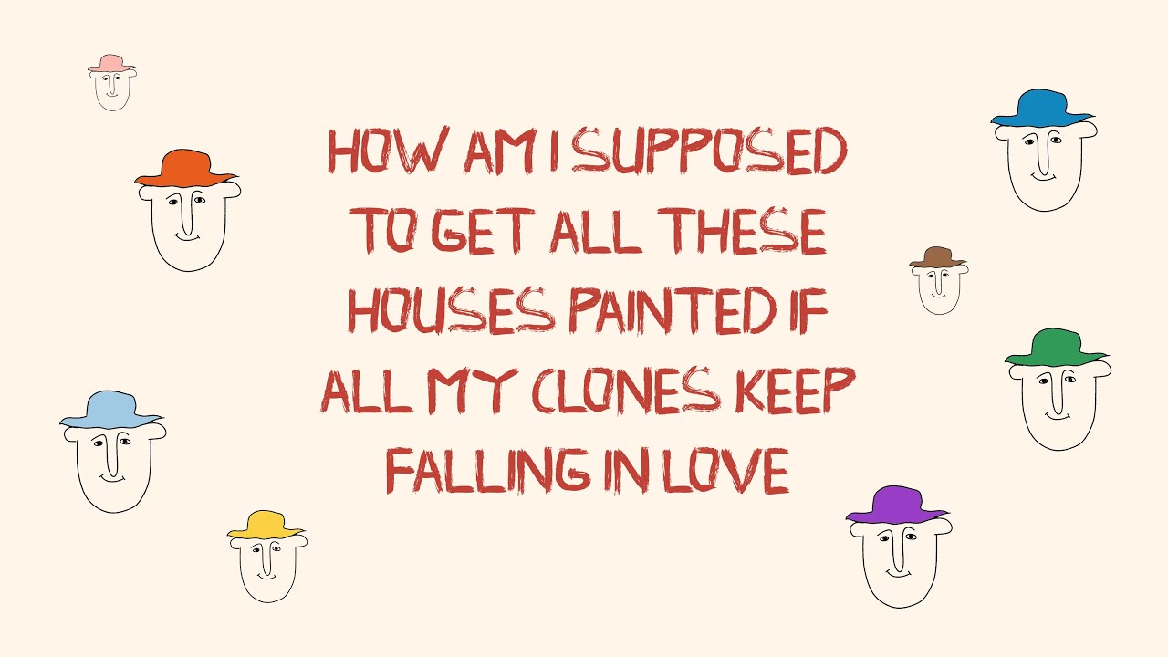 How Am I Supposed To Get All These Houses Painted If All My Clones Keep Falling in Love