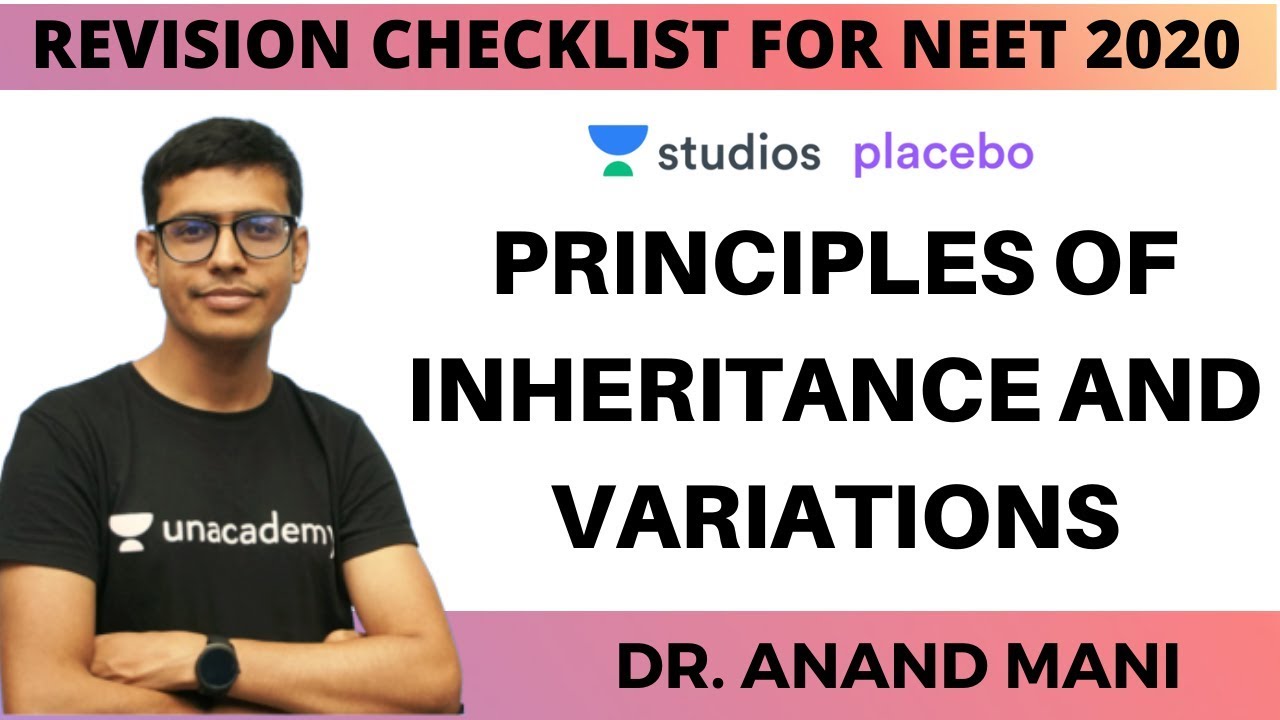 Let&rsquo;s Crack NEET (UG) | Revision Checklist for NEET 2020 | Principles of Inheritance and Variations