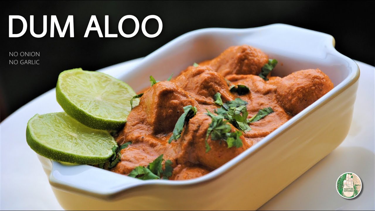 Dum Aloo recipe No Onion No Garlic दम आलू દમ આલૂ - Sattvik Kitchen