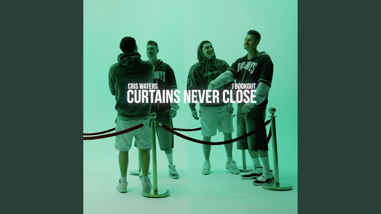Curtains Never Close