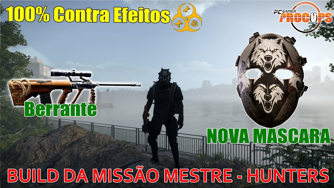 BUILDS dos HUNTERS - MESTRE KELSO - 100% Contra Efeitos
