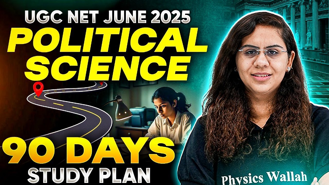 UGC NET Political Science All 10 Units | 90 Days Study Plan for UGC NET Political Science | PW