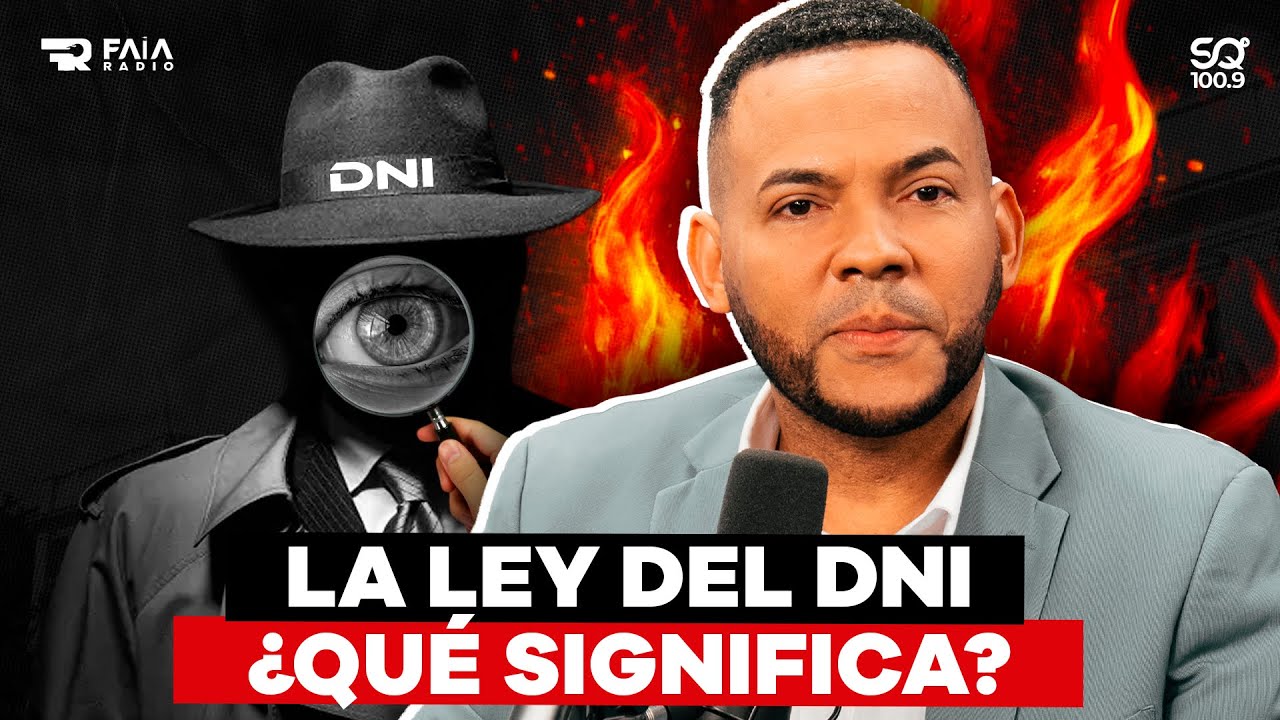 LO QUE NO SABÍAS DE LA LEY DEL DNI EN REPÚBLICA DOMINICANA
