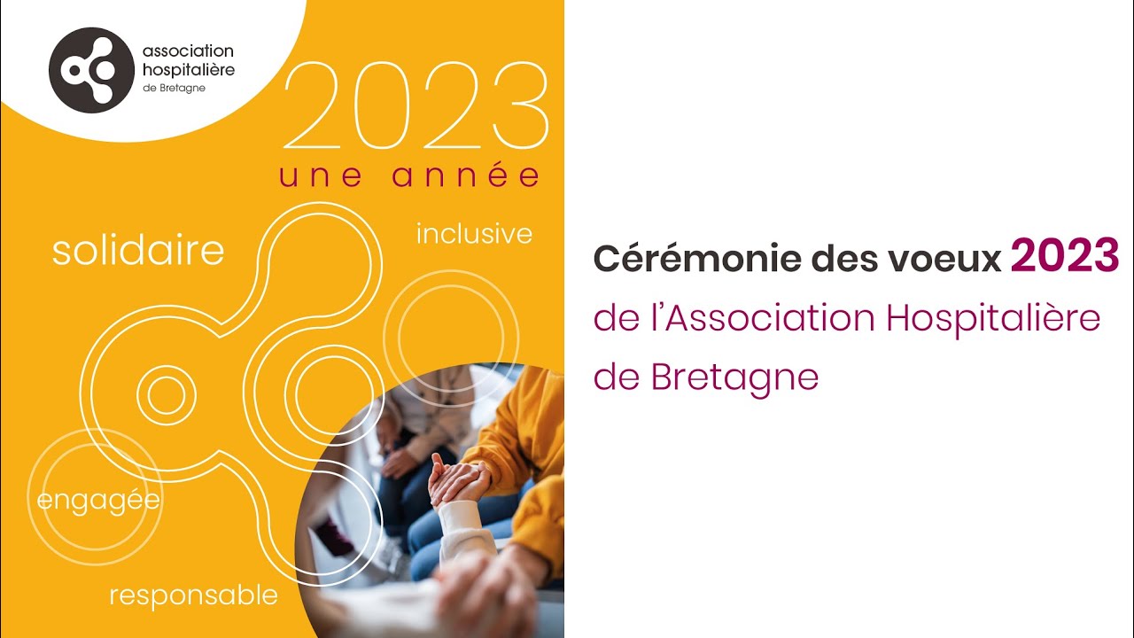 Association Hospitalière de Bretagne - Cérémonie des Vœux 2023