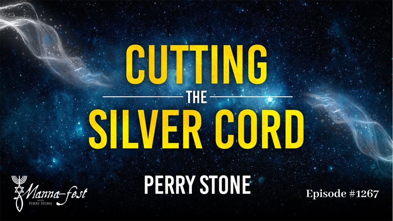 Cutting the Silver Cord | Episode #1267 | Perry Stone