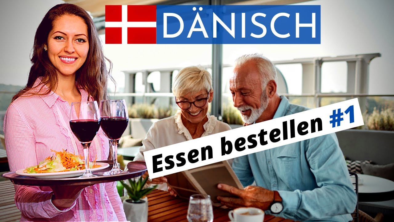 Dänisch lernen für Anfänger | Essen bestellen-Gastronomie #1 | Deutsch-Dänisch Vokabeln-A1 🇩🇰 ✔️