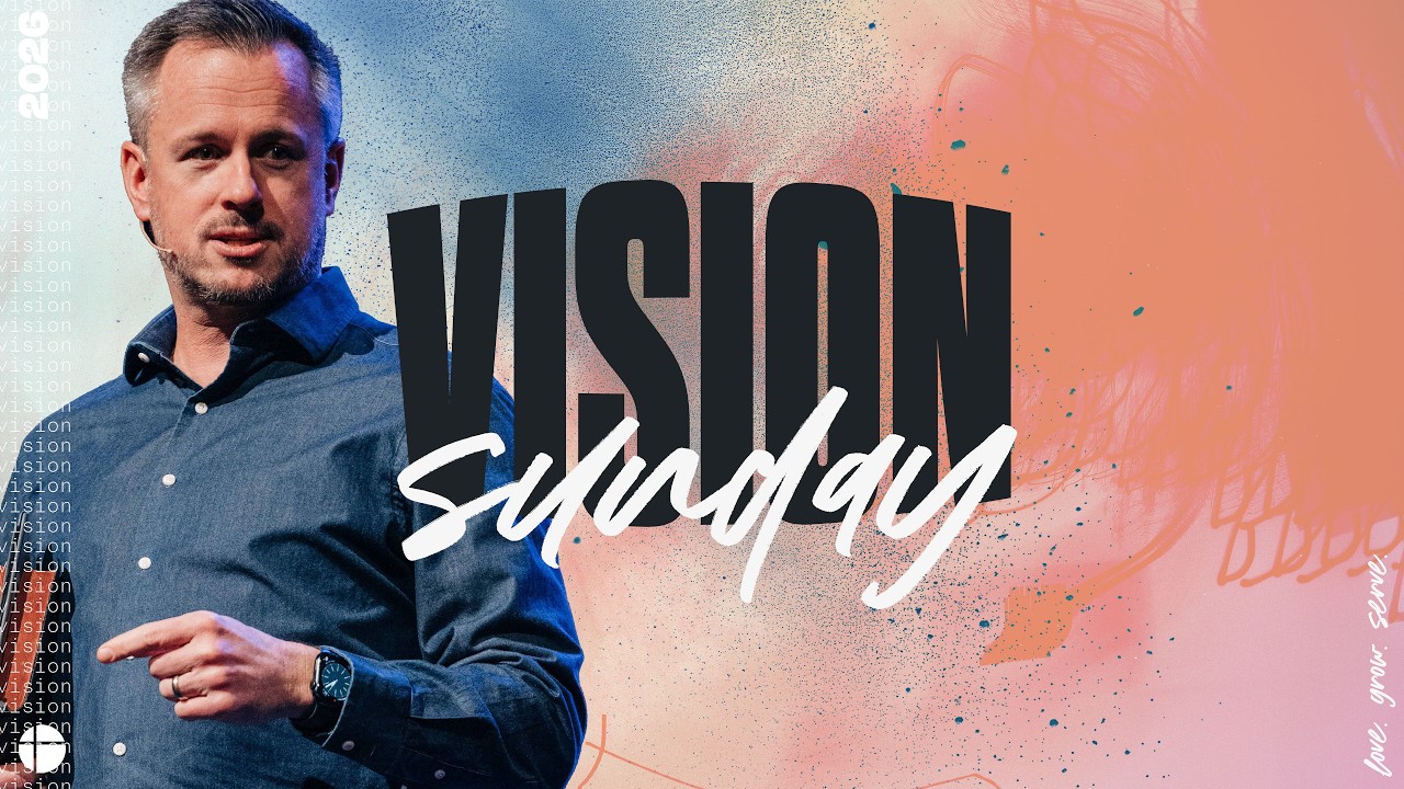 Vision Sunday 2026