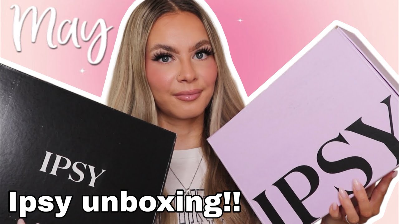 Распаковка и образцы IPSY EXTRA и ULTIMATE за май 2026 года!🌸🌷